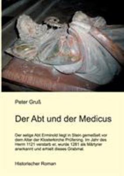 Paperback Der Abt und der Medicus [German] Book
