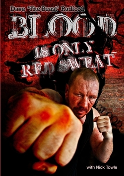 Paperback Blood is only Red Sweat Book