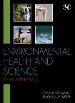 Hardcover Environmental Health and Science Desk Reference Book