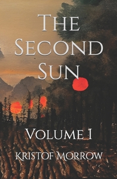 Paperback The Second Sun: Vol. 1 Book