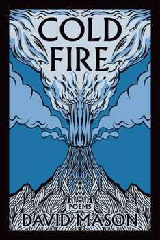 Cold Fire : Poems