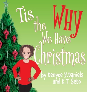 Hardcover Tis the Why We Have Christmas [Large Print] Book