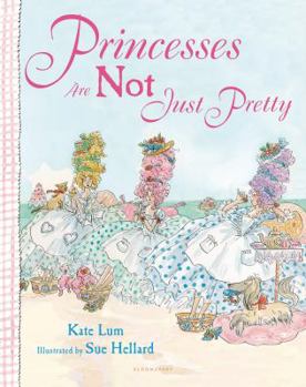 Hardcover Princesses Are Not Just Pretty Book
