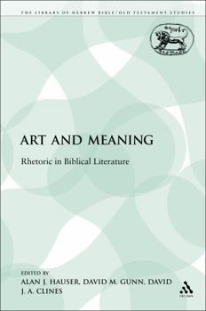Art and Meaning: Rhetoric in Biblical Literature