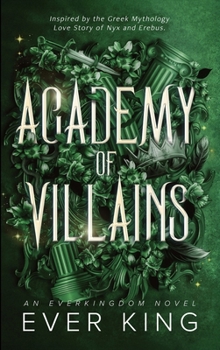 Hardcover Academy of Villains: Nyx and Erebus Greek Mythology Romantasy Book