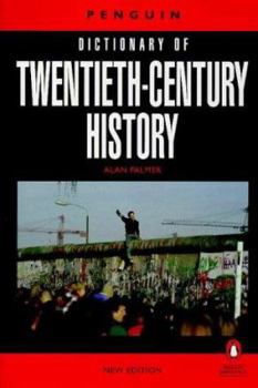 The Penguin Dictionary of Twentieth Century History