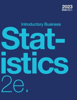 Paperback Introductory Business Statistics 2e (paperback, b&w) Book