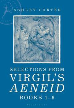 Paperback Selections from Virgil's Aeneid Books 1-6: A Student Reader Book