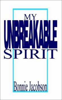 Paperback My Unbreakable Spirit Book