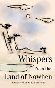 Paperback Whispers from the Land of Nowhen Book