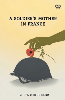 Paperback A Soldier's Mother In France Book