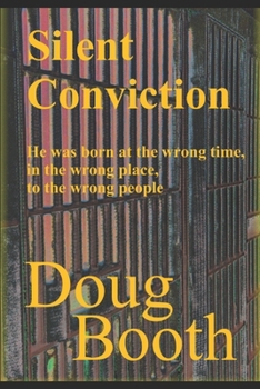 Paperback Silent Conviction Book