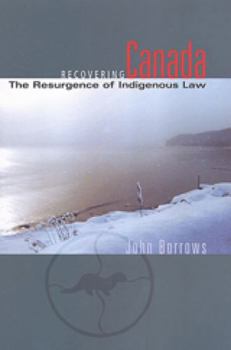 Paperback Recovering Canada: The Resurgence of Indigenous Law Book