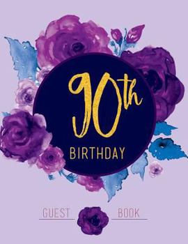 Paperback 90th Birthday Guest Book: Large Guestbook with Purple Flowers Book