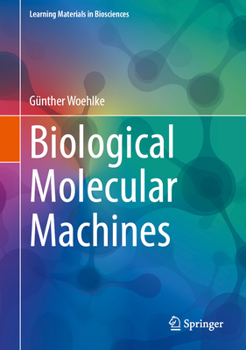 Hardcover Biological Molecular Machines Book