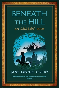 Beneath the Hill - Book #1 of the Apple Lock / Abaloc