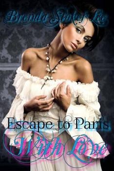 Paperback Escape to Paris With Love Book