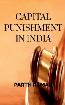 Paperback Capital Punishment in India Book
