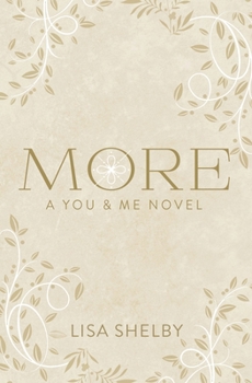 Paperback More: a You & Me novel Book