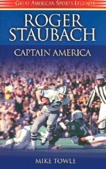 Paperback Roger Staubach: Captain America Book