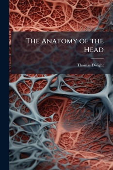 The Anatomy of the Head
