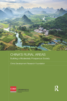 Paperback China's Rural Areas: Building a Moderately Prosperous Society Book