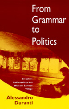 Paperback From Grammar to Politics: Linguistic Anthropology in Westernsamoa Village Book