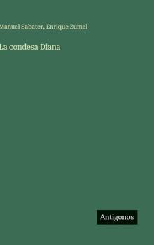 Hardcover La condesa Diana [Spanish] Book
