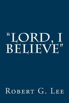 Paperback "Lord, I Believe" Book