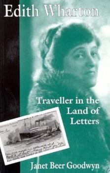 Hardcover Edith Wharton: Traveller in the Land of Letters Book