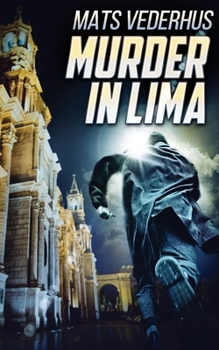 Paperback Murder In Lima Book
