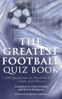 Paperback The Greatest Football Quiz Book