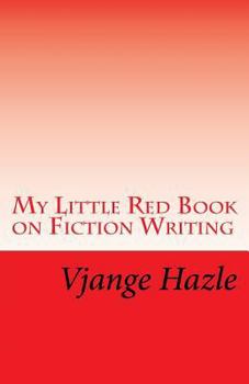 Paperback My Little Red Book on Fiction Writing Book