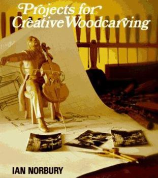 Paperback Projects for Creative Woodcarving Book