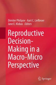 Paperback Reproductive Decision-Making in a Macro-Micro Perspective Book