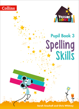 Paperback Treasure House – Spelling Pupil Book 3 Book