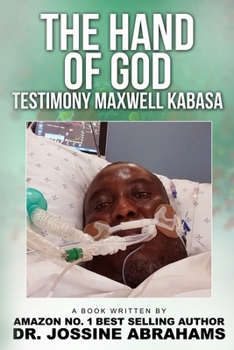 Paperback The Hand of God: Testimony Maxwell Kabasa Book