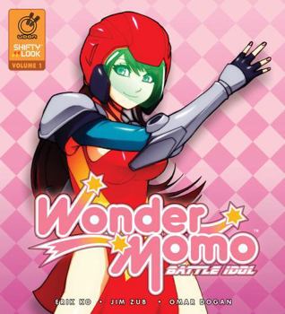 Hardcover Wonder Momo: Battle Idol, Volume 1 Book