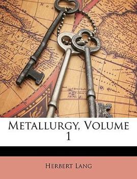 Paperback Metallurgy, Volume 1 Book