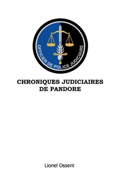 Paperback Chroniques Judiciaires de Pandore [French] Book