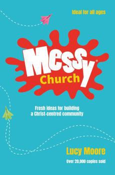 Paperback Messy Church, Second Edition Book