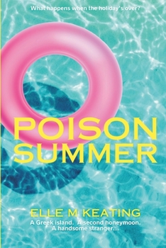 Paperback Poison Summer: A twisty psychological romance set in Greece Book