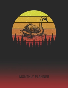 Monthly Planner: Swan | 2 Year Planning for Jan 2020 to Dec 2021 | Retro Vintage Sunset Cover | January 20 - December 21 | Planning Organizer Writing ... | Plan Days, Set Goals & Get Stuff Done