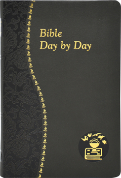 Leather Bound Bible Day by Day: Minute Meditations for Every Day Based on Selected Text of the Holy Bible Book