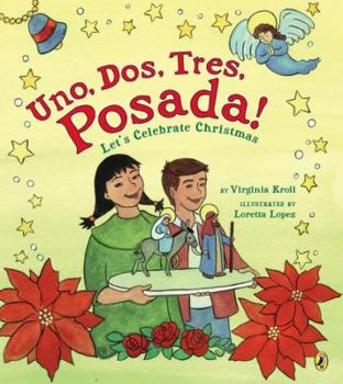 Paperback Uno, Dos, Tres, Posada!: Let's Celebrate Christmas Book