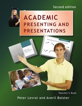 Paperback Academic Presenting and Presentations - Teacher's Book