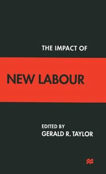 Hardcover The Impact of New Labour Book