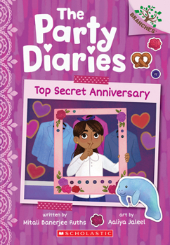 Top Secret Anniversary - Book #3 of the Party Diaries