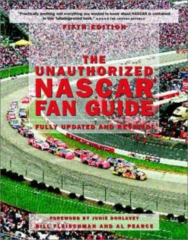 Paperback The Unauthorized NASCAR Fan Guide Book