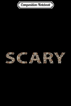 Composition Notebook: Cool Scary Cheetah Leopard Print  Journal/Notebook Blank Lined Ruled 6x9 100 Pages